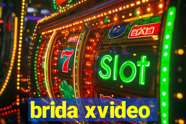 brida xvideo